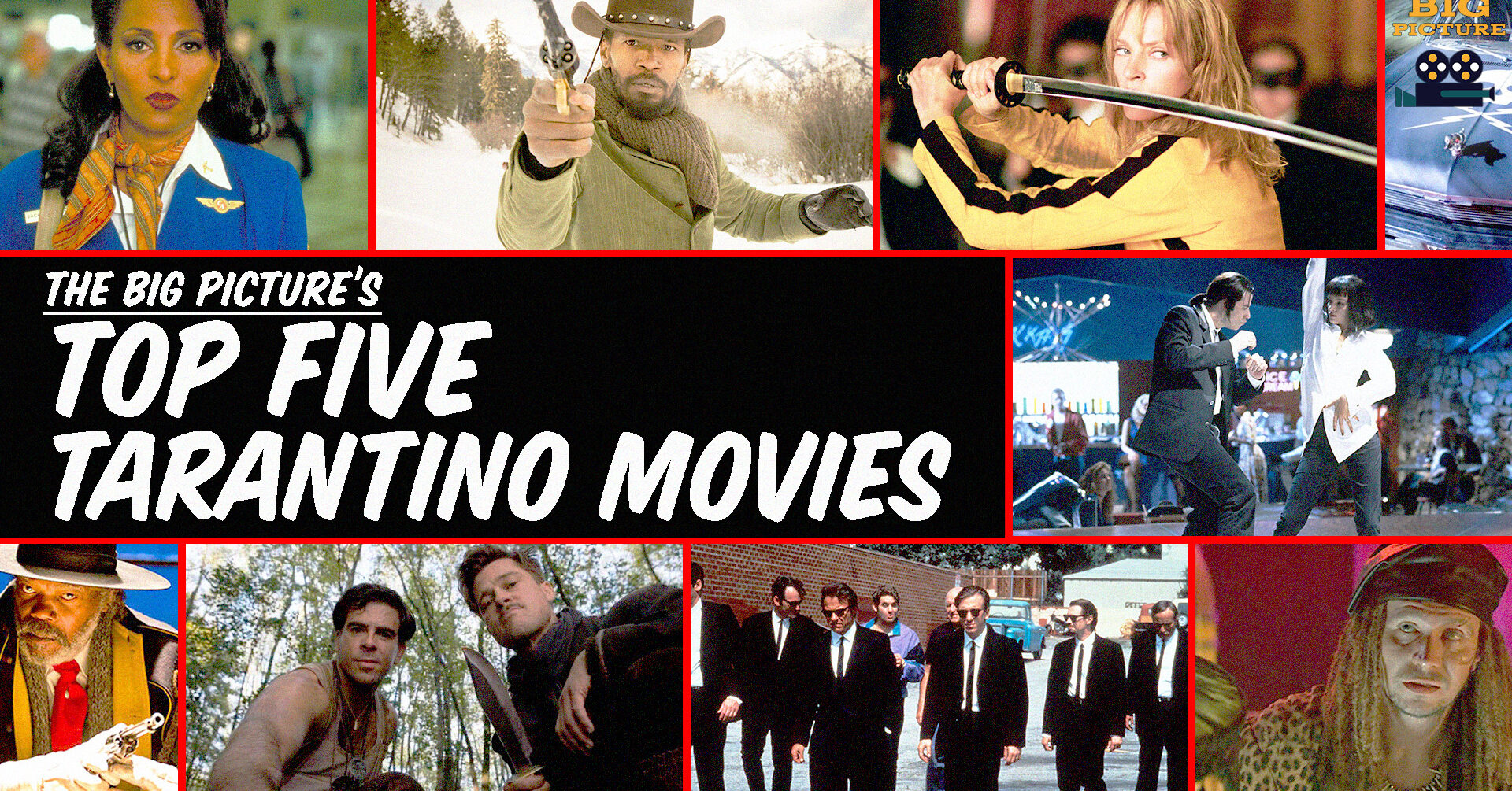 Top Five Quentin Tarantino Films | The Big Picture - The Ringer