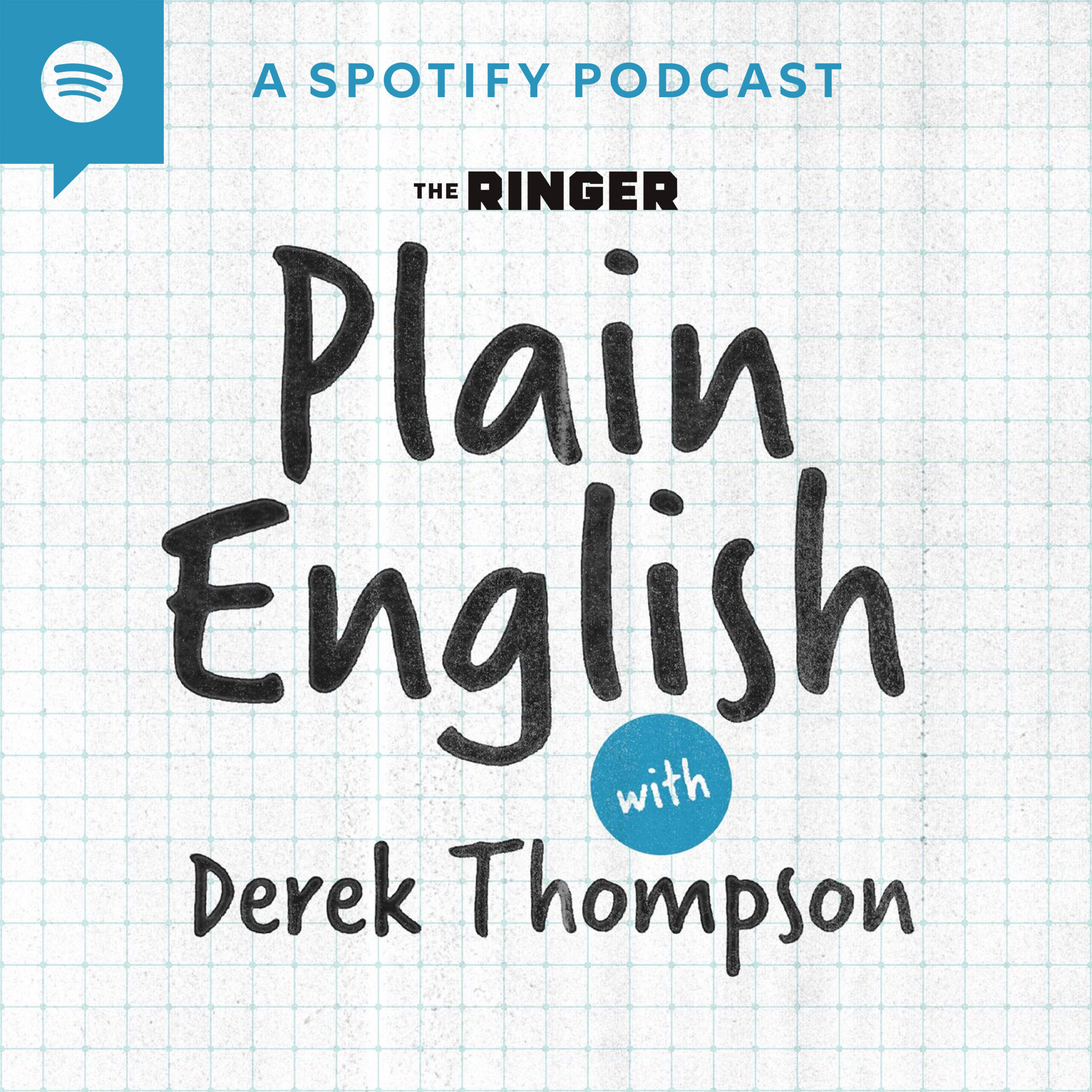 Plain English With Derek Thompson - The Ringer